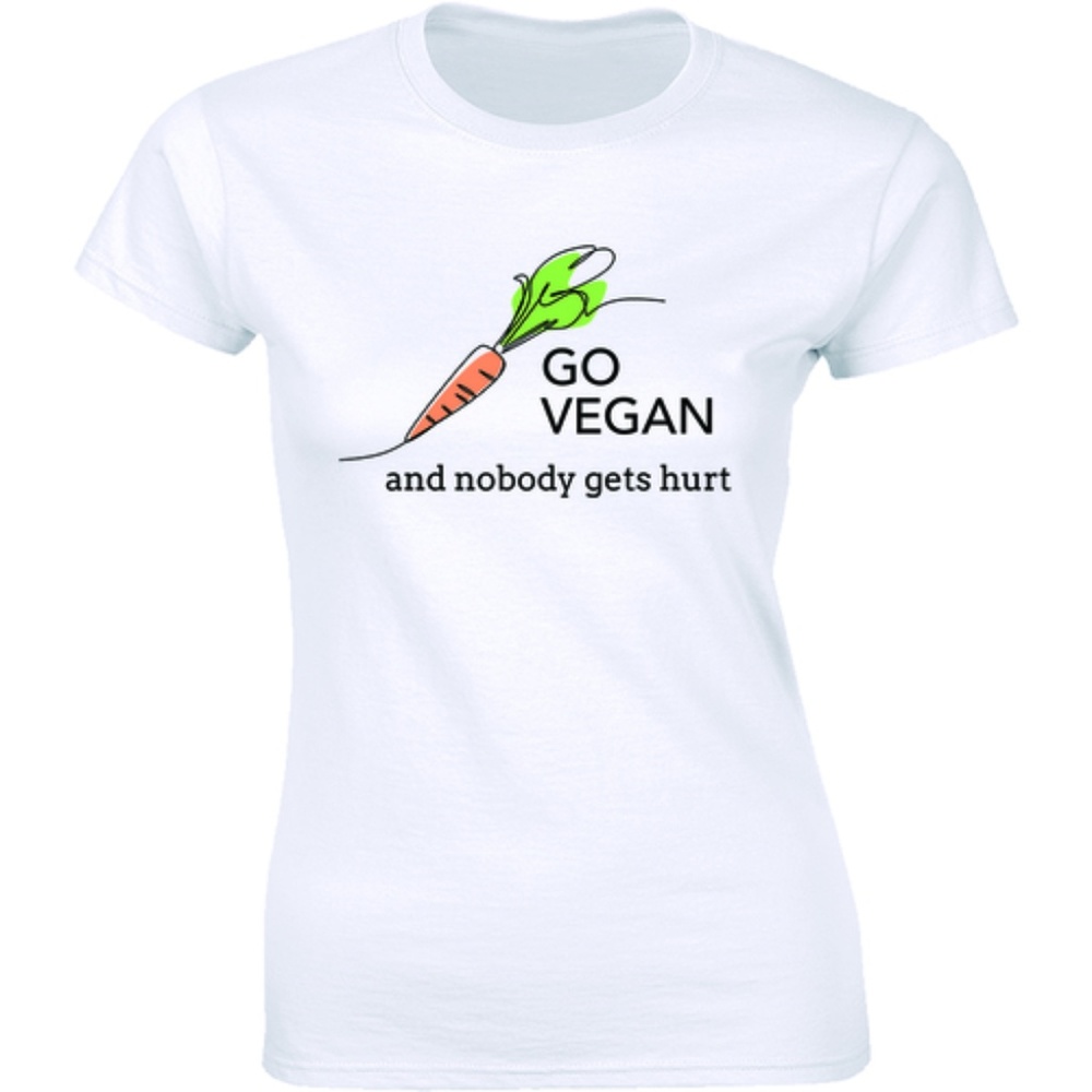 Go Vegan And Nobody Gets Hurt Food Women's T-shirt